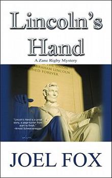 Paperback Lincoln's Hand: A Zane Rigby Mystery Book