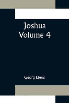 Joshua Volume 4