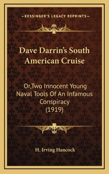 Dave Darrin's South American Cruise - Book #8 of the Complete Dave Darrin