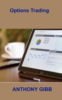 Hardcover Options Trading: Placing Your First Trade, Understanding Options Pricing: Analyzing Your Results Book