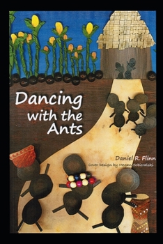 Paperback Dancing with the Ants Book