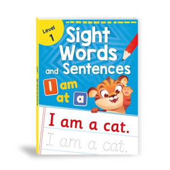 Paperback Sight Words and Sentences (Level 1): First Practice Workbook of Most Common Sight Words for Preschool Kids, Toddlers with Vocabulary Development Activ Book