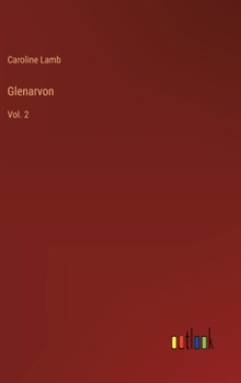 Hardcover Glenarvon: Vol. 2 Book