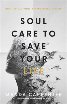 Hardcover Soul Care to Save Your Life Book