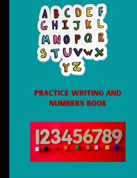 Paperback Practice Writing and Numbers Book: for Kids Ages 3-5 Book