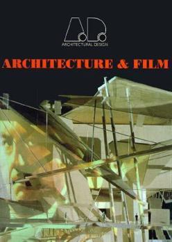 Paperback Architecture & Film: Architectural Design Profile 112 Book