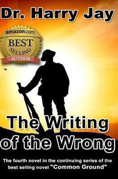 The Writing of the Wrong - Book #4 of the Joshua Olivion