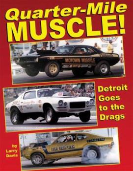 Paperback Quarter-Mile Muscle! Book