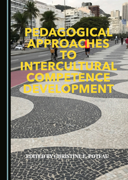 Hardcover Pedagogical Approaches to Intercultural Competence Development Book