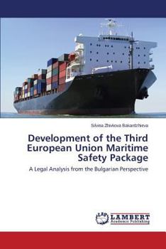 Paperback Development of the Third European Union Maritime Safety Package Book