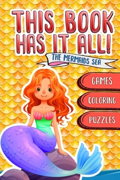 Paperback This Book Has It All: Mermaid Coloring Book Gift for little kids, A Gorgeous collection of exclusive illustrations, Mazes, Puzzles, Word mat Book