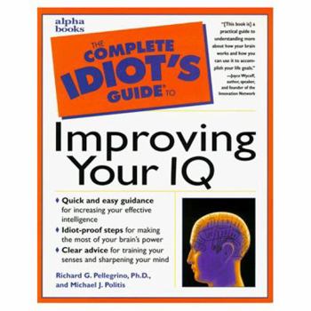 Paperback Complete Idiot's Guide to Improving Your IQ Book