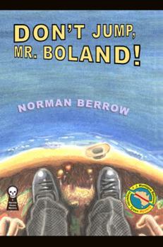 Paperback Don't Jump, Mr. Boland! Book