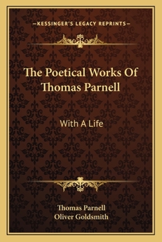 Paperback The Poetical Works of Thomas Parnell: With a Life Book