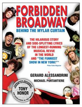 Hardcover Forbidden Broadway: Behind the Mylar Curtain Book