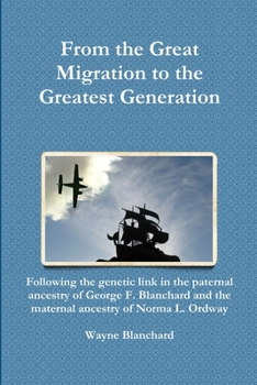 Paperback From the Great Migration to the Greatest Generation Book