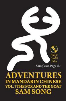 Paperback Adventures in Mandarin Chinese: The Fox and The Goat Book