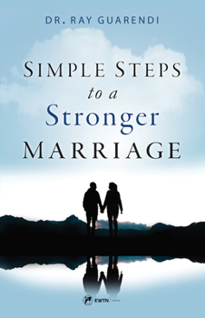 Paperback Simple Steps to a Stronger Marriage Book