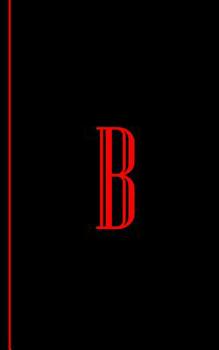 Monogram Letter B Journal: Password Keeper Organizer Discreet Notebook Personalized Initial A Larger Print 5x8