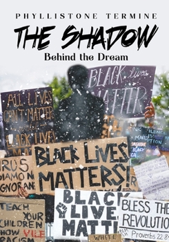 Paperback The Shadow Behind the Dream Book