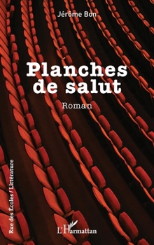 Paperback Planches de salut [French] Book