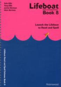 Lifeboat (Bk. 8) - Book #8 of the Lifeboat: Launch the Lifeboat to Read and Spell