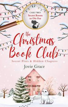 Secret Room to Die For (The Christmas Book Club)