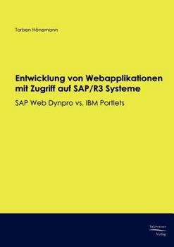 Paperback Entwicklung von Webapplikationen mit Zugriff auf SAP/R3 Systeme [German] Book