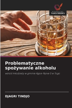 Paperback Problematyczne spozywanie alkoholu (Polish Edition) [Polish] Book