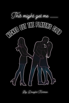 Paperback Kicked Out The Player's Club Book