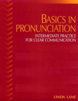 Paperback Basics in Pronunciation: Intermediate Practice for Clear Communication Book