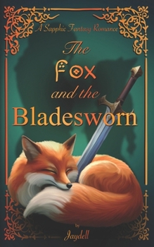 Paperback The Fox and the Bladesworn Book