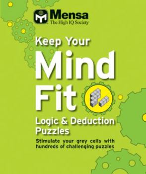 Paperback Keep Your Mind Fit Mini 4 : Logic and Deduction Puzzles Book