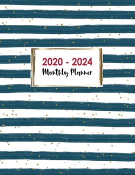 2020-2024 Monthly Planner: Five Year Calendar Schedule Organizer 60 Months January 2020 to December 2024 Agenda To Do List Notebook
