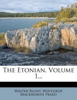 Paperback The Etonian, Volume 1... Book