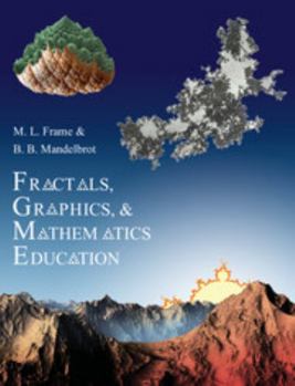 Paperback Fractals, Graphics, and Mathematics Education Book
