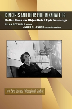 Paperback Concepts and Their Role in Knowledge: Reflections on Objectivist Epistemology Book