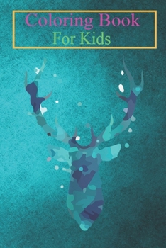 Coloring Book For Kids: Cool Stylish Green Portrait Deer Horn Art Graphic Design Animal Coloring Book: For Kids Aged 3-8 (Fun Activities for Kids)