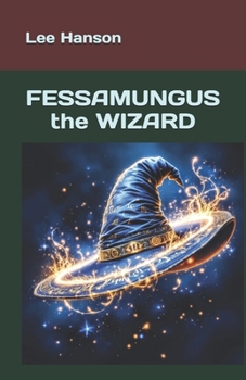 Paperback FESSAMUNGUS the WIZARD Book