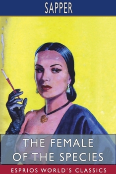 Paperback The Female of the Species (Esprios Classics) Book