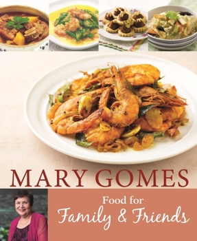 Paperback Mary Gomes: Food for Family & Friends Book