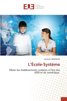 Paperback L'École-Système [French] Book