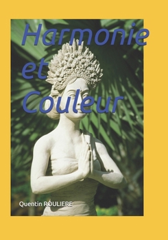 Paperback Harmonie et Couleur [French] Book