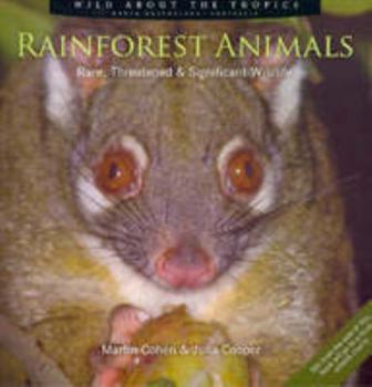 Paperback Rainforest Animals: Rare, Threatened and Significant Wildlife Book