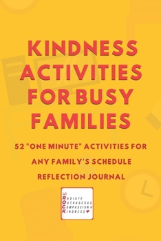 Paperback 52 One Minute Kindness Activities for Busy Families Book