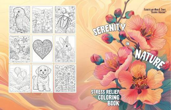 Paperback Serenity in Nature: Stress Relief Coloring Book. Stress Relief with Cute Animals, Flowers, Gardens, and Landscapes. Relaxing Art for All Ages Book