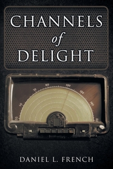 Paperback Channels of Delight [Large Print] Book