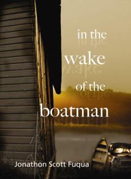 Hardcover In the Wake of the Boatman Book