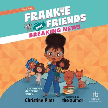 Walker Books Ltd Frankie and Friends Breaking News.