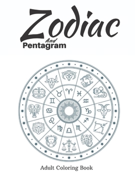 Paperback Zodiac and Pentagram Adult Coloring Book